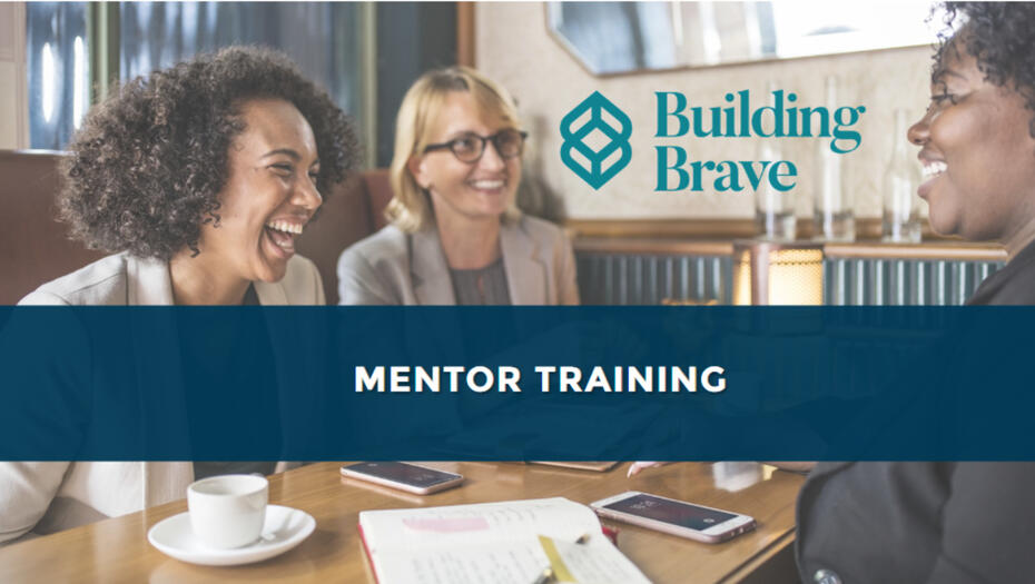Building Brave Mentor Training
